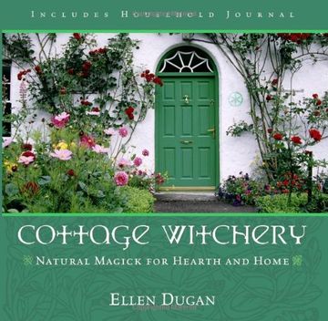 portada Cottage Witchery: Natural Magick for Hearth and Home (en Inglés)