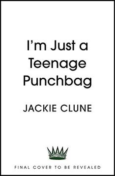portada I'M Just a Teenage Punchbag: Poignant and Funny: A Novel for a Generation of Women 