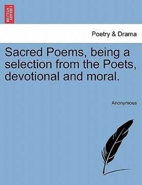 portada sacred poems, being a selection from the poets, devotional and moral. (en Inglés)