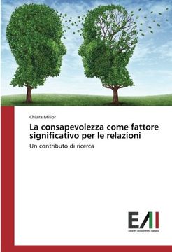 portada La consapevolezza come fattore significativo per le relazioni: Un contributo di ricerca (Italian Edition)