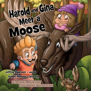 portada Harold and Gina Meet a Moose (en Inglés)