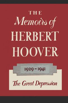 portada The Memoirs of Herbert Hoover: The Great Depression 1929-1941 (en Inglés)