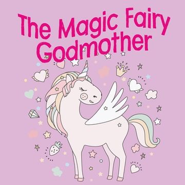 portada The Magic Fairy Godmother (en Inglés)