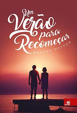 portada Um Verão Para Recomeçar (in Portuguese)