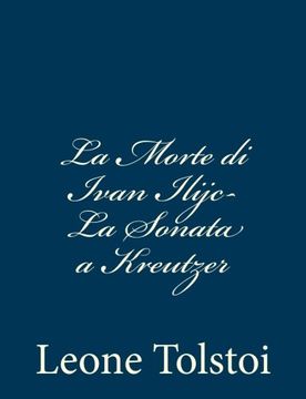 portada La Morte di Ivan Ilijc- La Sonata a Kreutzer