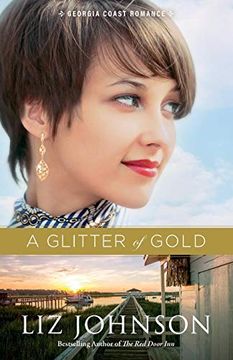 portada Glitter of Gold (Georgia Coast Romance) (en Inglés)