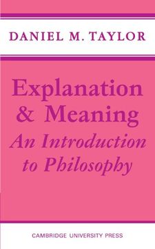 portada Explanation and Meaning: An Introduction to Philosophy (en Inglés)
