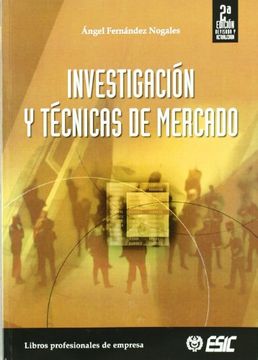 portada Investigación y Tecnicas de Mercado (in Spanish)