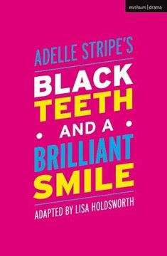 portada Black Teeth and a Brilliant Smile (Modern Plays) 