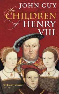 portada The Children of Henry VIII (en Inglés)