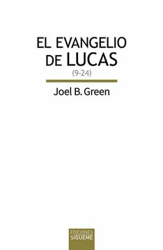 portada El Evangelio de Lucas (9-24)