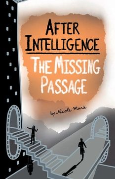 portada After Intelligence: The Missing Passage (en Inglés)