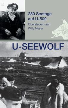 portada U-SEEWOLF, 280 Seetage auf U-509 (en Alemán)