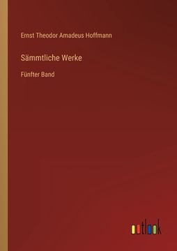portada Sämmtliche Werke: Fünfter Band (in German)