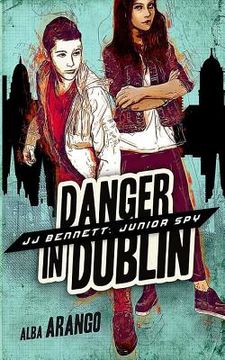 portada Danger in Dublin (in English)