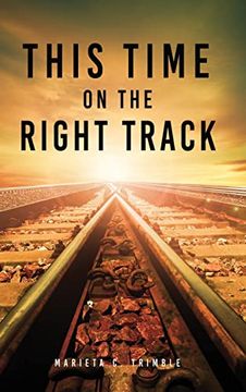 portada This Time on the Right Track (0) (en Inglés)