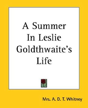 portada a summer in leslie goldthwaite's life
