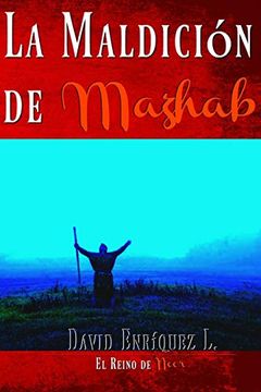 portada La Maldición de Mazhab (el Reino de Noor) (in Spanish)