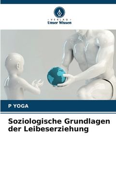 portada Soziologische Grundlagen der Leibeserziehung (en Alemán)