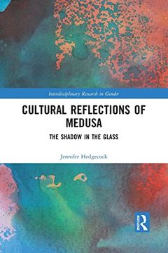 portada Cultural Reflections of Medusa (Interdisciplinary Research in Gender) (en Inglés)