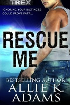 portada Rescue Me: A TREX Adventure: Volume 2
