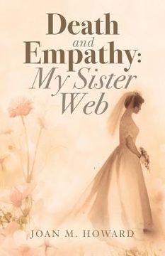 portada Death and Empathy: My Sister Web (en Inglés)