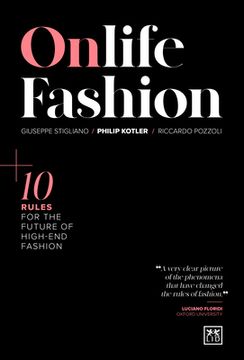 portada Onlife Fashion: 10 Rules for the Future of High-End Fashion (en Inglés)