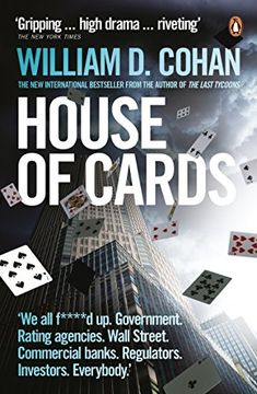 portada house of cards: how wall street's gamblers broke capitalism