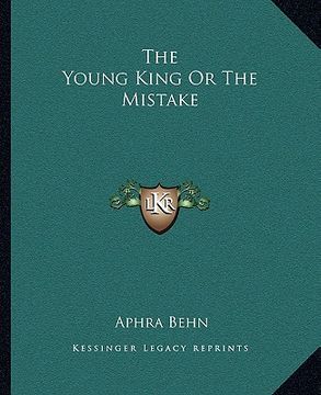 portada the young king or the mistake (in English)