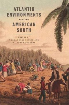 portada Atlantic Environments and the American South (Environmental History and the American South Series) (en Inglés)