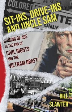 portada Sit-Ins, Drive-Ins and Uncle sam (in English)