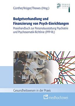 portada Budgetverhandlung und Finanzierung von Psych-Einrichtungen (in German)