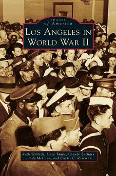 portada Los Angeles in World War II (en Inglés)