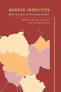 portada Border Identities: Nation and State at International Frontiers (en Inglés)