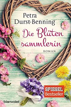 portada Die Blütensammlerin: Roman (Die Maierhofen-Reihe, Band 3) (in German)