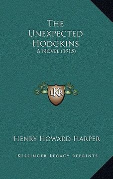 portada the unexpected hodgkins: a novel (1915)