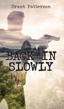 portada Back in Slowly (A Will Bryant Thriller)