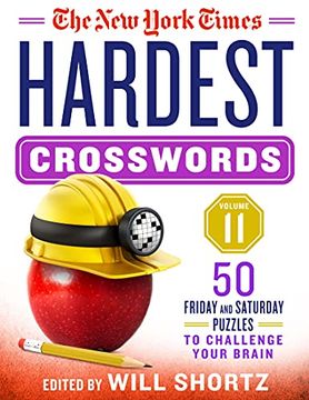 portada The new York Times Hardest Crosswords Volume 11: 50 Friday and Saturday Puzzles to Challenge Your Brain (in English)