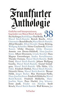 portada Frankfurter Anthologie: Achtunddreißigster Band Gedichte und Interpretationen Begründet von Marcel Reich-Ranicki (en Alemán)