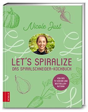 portada Let's Spiralize: Das Spiralschneider-Kochbuch (en Alemán)