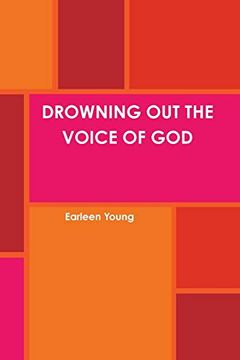 portada Drowning out the Voice of god (en Inglés)