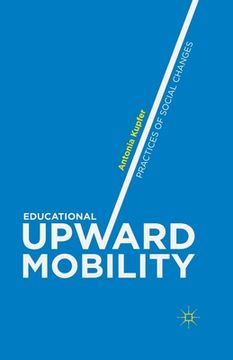 portada Educational Upward Mobility: Practices of Social Changes