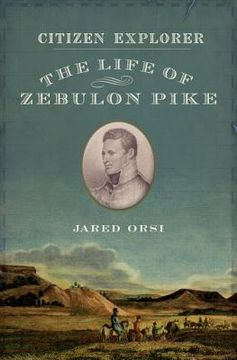 portada citizen explorer: the life of zebulon pike (en Inglés)