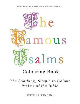 portada The Famous Psalms Colouring Book: The Soothing, Simple to Colour Psalms of the Bible (en Inglés)