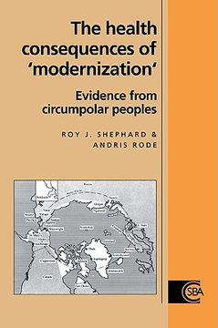 portada The Health Consequences of 'modernisation': Evidence From Circumpolar Peoples: 0 (Cambridge Studies in Biological and Evolutionary Anthropology) 
