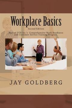 portada Workplace Basics: For Classroom and On the Job Work Readiness Training (en Inglés)