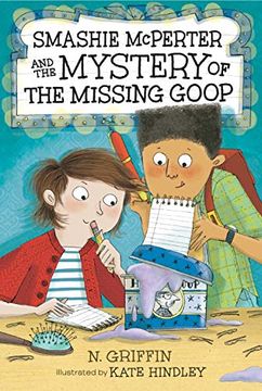 portada Smashie Mcperter and the Mystery of the Missing Goop (Smashie Mcperter Investigates) (en Inglés)