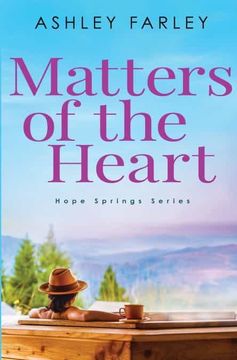 portada Matters of the Heart (Hope Springs Series) (en Inglés)