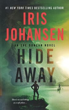 portada Hide Away: An Eve Duncan Novel (in English)