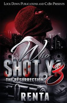 portada Who Shot ya 3: The Resurrection (en Inglés)